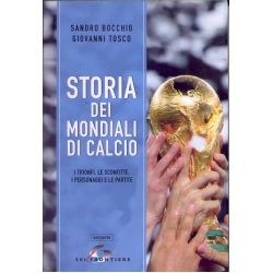 Sandro Boccio e Govanni Tosco - Storia dei mondiali di calcio